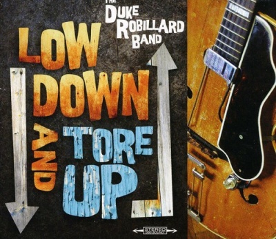Photo of Stony Plain Music Duke Robillard - Low Down & Tore up