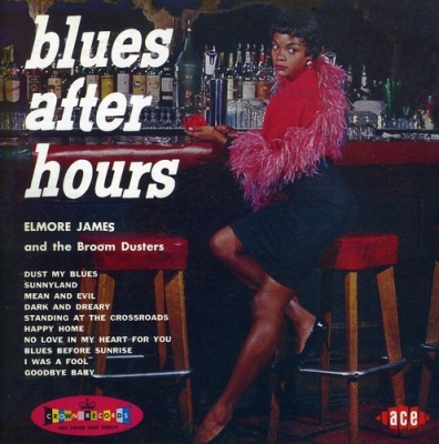 Photo of Ace Records UK Elmore James - Blues After Hours