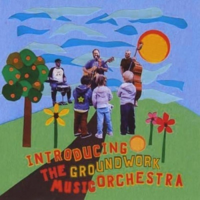 Photo of CD Baby Groundwork Music Orchestra - Introducing the Groundwork Music Orchestra