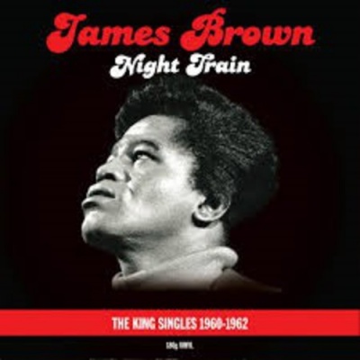 Photo of NOT NOW MUSIC James Brown - Night Train