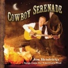 Green Hill Jim Hendricks - Cowboy Serenade: Songs From the American West Photo
