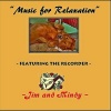 CD Baby Jim & Mindy - Music For Relaxation Featuring the Recorder Photo