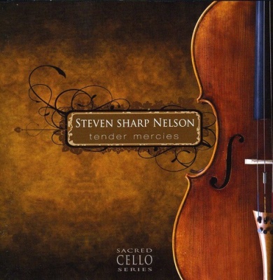 Photo of Stone Angel Music Steven Sharp Nelson - Tender Mercies Sacred Cello