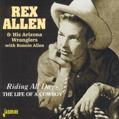 Photo of Jasmine Music Rex & Arizona Wranglers Allen - Riding All Day / Life of a Cowboy