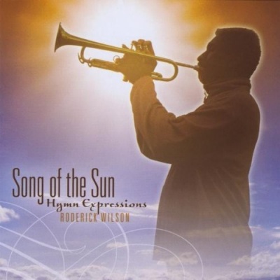 Photo of CD Baby Roderick Wilson - Song of the Sun Hymn Expressions