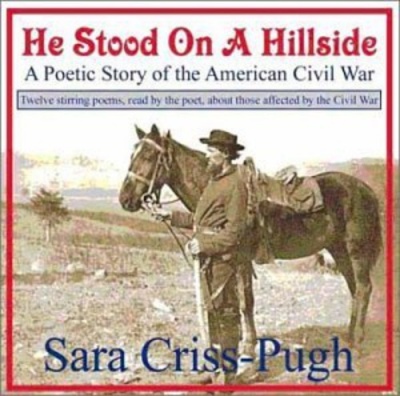 Photo of CD Baby Sara Criss-Pugh - He Stood On a Hillside-a Poetic Story of the Ameri