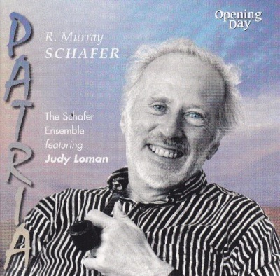 Photo of Opening Day Ent Schafer Ensemble - Patria: Music of R Murray Schafer