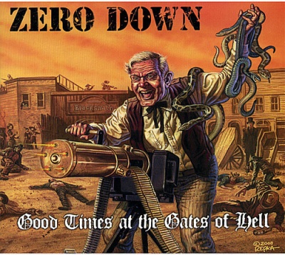 Photo of CD Baby Zero Down - Good Times At the Gates of Hell