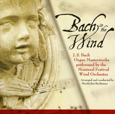 Photo of Marquis Music Bach / Montreal Festival Wind Orchestra / Rechtman - Bach In the Wind