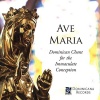 CD Baby Dominican House of Studies - Ave Maria: Dominican Chant For the Immaculate Conc Photo