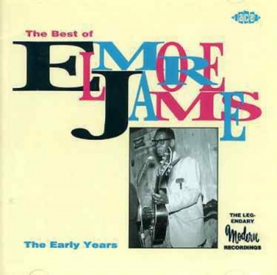 Photo of Ace Records UK Elmore James - Early Years