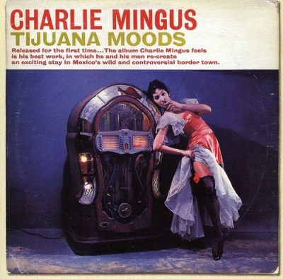 Photo of Essential Jazz Class Charles Mingus - Tijuana Moods
