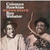 Wax Time Coleman Hawkins - Encounters Ben Webster Photo