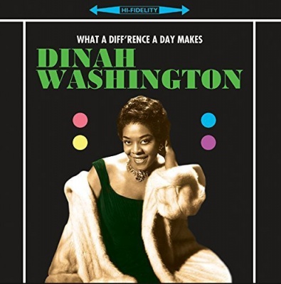 Photo of NOT NOW MUSIC Dinah Washington - What a Diff'Rence a Day Makes