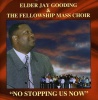 Shurfine Records Elder Jay & the Fellowship Gooding - No Stopping Us Now Photo