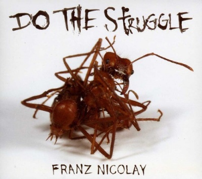 Photo of Xtra Mile Import Franz Nicolay - Do the Struggle