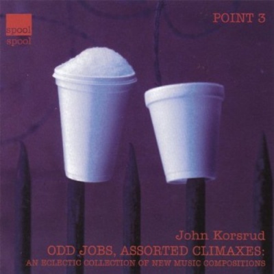 Photo of CD Baby John Korsrud - Odd Jobs Assorted Climaxes