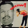 JAZZ WAX RECORDS Cannonball Adderley - Wow! 2 Bonus Tracks Photo