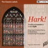 Classics Labels Kings Lynn Festival Chorus - Hark Traditional Carols In a New Light Photo