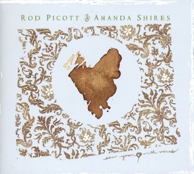 Photo of Amanda Shires Rod Picott / Shires Amanda - Sew Your Heart With Wires