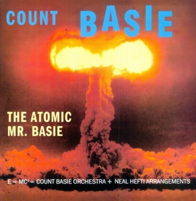 Photo of JAZZ WAX RECORDS Count Basie - The Atomic Mr. Basie - 180 Gram