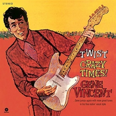 Photo of WAXTIME Gene Vincent - Twist Crazy Times! 2 Bonus Tracks