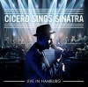 Imports Roger Cicero - Cicero Sings Sinatra - Live In Hamburg Photo