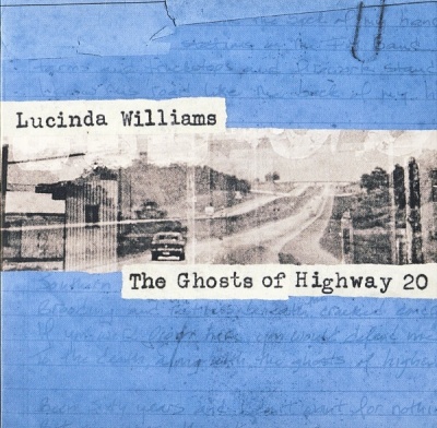 Photo of Highway 20 Records Lucinda Williams - Ghosts of Highway 20