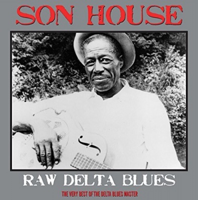 Photo of Imports Son House - Raw Delta Blues Best of