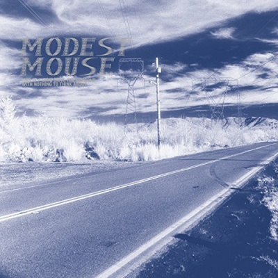 Photo of Glacial Pace Modest Mouse - This Is A Long Drive For Someone With Nothing To Think About