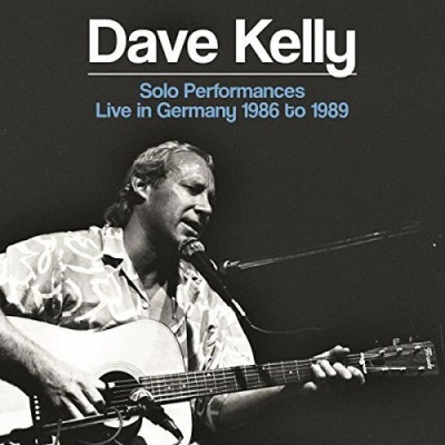 Photo of Imports Dave Kelly - Solo Performances: Live In Germany 1986-1989