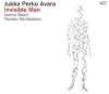Imports Jukka Perko Avara - Invisible Man Photo