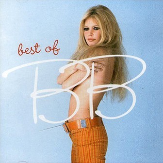Photo of Universal IS Brigitte Bardot - Best of B.B.