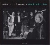 Return to Forever - Stockholm Live Photo