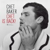 WAXTIME Chet Baker - Chet Is Back Photo