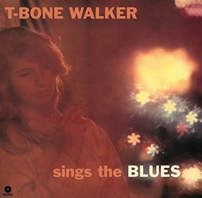 Photo of WAXTIME T-Bone Walker - Sings the Blues 4 Bonus Tracks