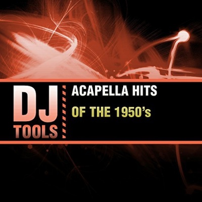 Photo of Essential Media Mod DJ Tools - Acappella Hits of the 1950'S
