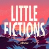 Concord Records Elbow - Little Fictions Photo