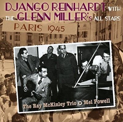 Photo of Imports Django Reinhardt / Glenn Miller's All Stars - Paris 1945