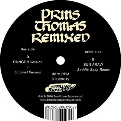 Photo of Smalltown Supersound Prins Thomas - Dungen / Sun Araw Remixes