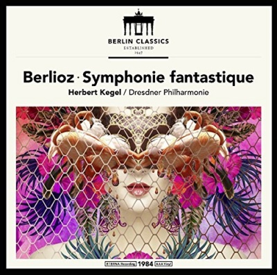 Photo of Berlin Classics Berlioz / Kegel - Hector Berlioz: Symphonie Fantastique