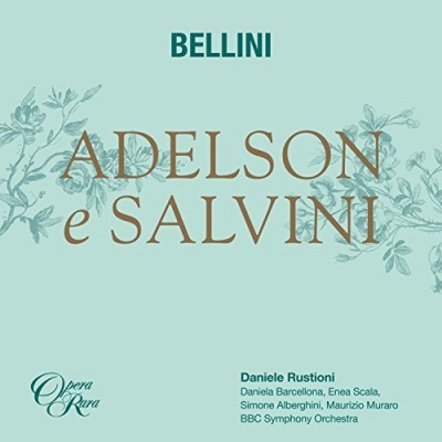 Photo of Opera Rara UK Bellini / BBC Symphony Orchestra - Adelson E Salvini