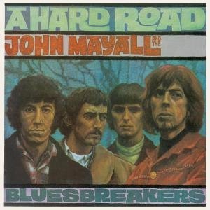 Photo of Vinyl Lovers John Mayall & the Bluesbreakers - A Hard Road