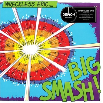 Photo of DEMON RECORDS Wreckless Eric - Big Smash