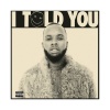 Interscope Records Tory Lanez - I Told You Photo