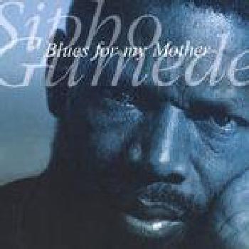 Photo of Sipho Gumede - Blues For My Mother