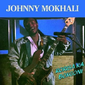 Photo of Johnny Mokhali - Rorisa Ka Bokgoni