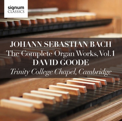 Photo of Signum UK J.S. Bach / Goode - J.S.Bach: Complete Organ Works 1 / Trinity College