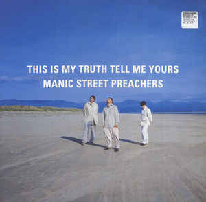 Photo of Manic Street Preachers - This Is My Truth Tell Me Yours