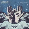 Astralwerks Chemical Brothers - We Are the Night Photo